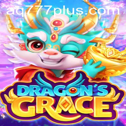 Embark on an Epic Journey in DragonsGrace: Unveiling the Mysteries of AQ777